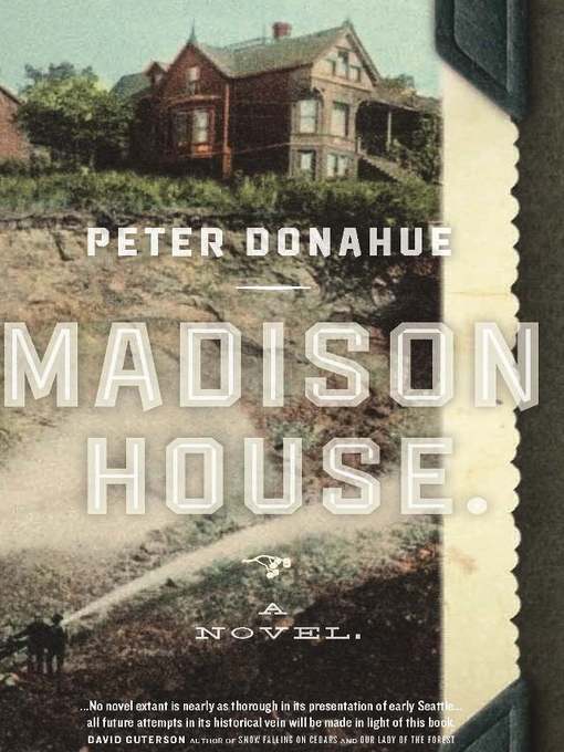 Title details for Madison House by Peter Donahue - Available